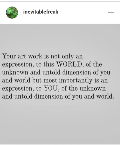 inevitablefreak's tweet photo. Respect the importance of #theart because it is tool of one of the #world 's #biggest #mysteries .Art is not about an #skill or #talent of #expertised #copying and #pasting of something
-#inevitablefreak
#art #quoteoftheday https://t.co/AVWonwdGZ7