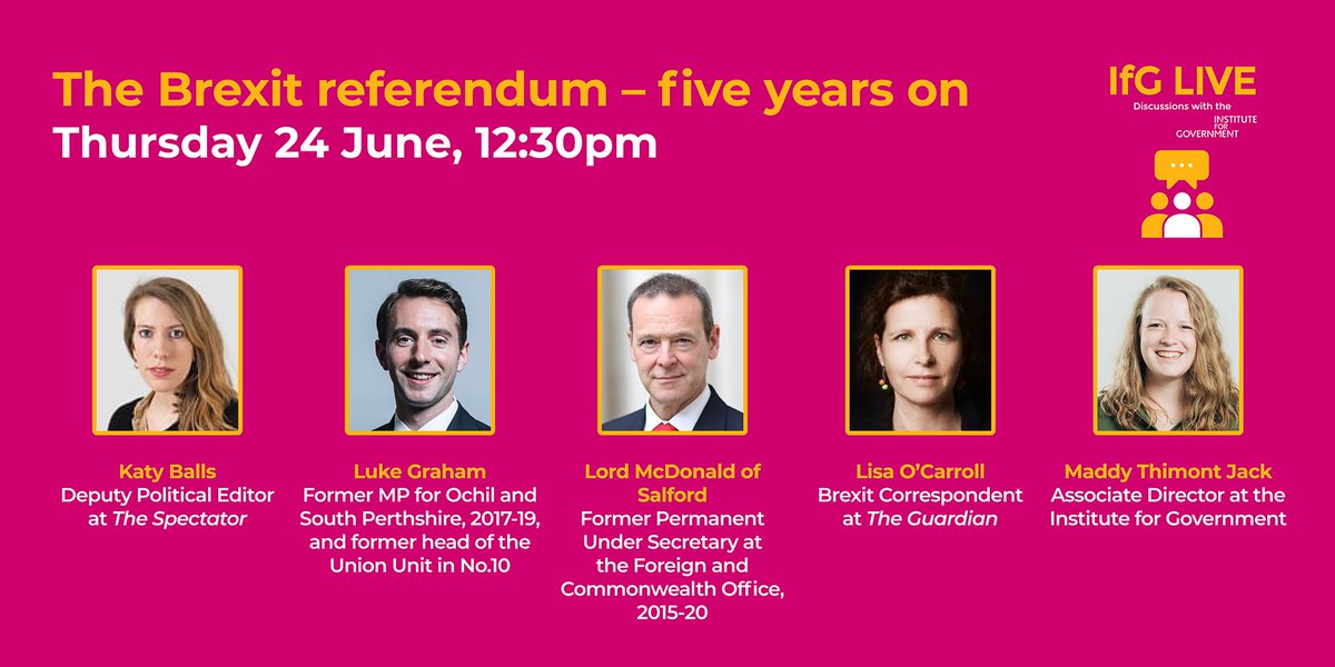 It is five years today since the EU referendum (I know it feels a lot longer..) To mark this milestone, I'm delighted to be joined tomorrow by an excellent panel to reflect on this remarkable period in British politics & what lessons we can learn👇 instituteforgovernment.org.uk/events/the-bre…