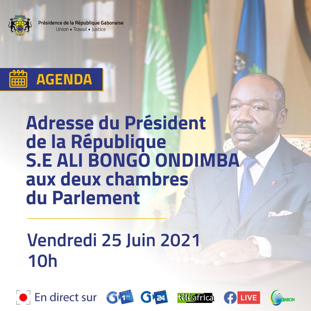 #Agenda | Le <a href="/PresidentABO/">Ali Bongo Ondimba</a> s’adressera aux deux chambres du Parlement, ce vendredi 25 juin à 10h00. 

Restez connectés pour suivre l’événement en direct sur notre page Facebook.