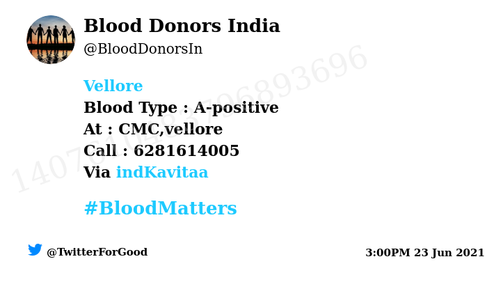 Blood Donors India Vellore Need Blood Type A Positive At Cmc Vellore Blood Component Blood Number Of Units 1 Primary Number Secondary Number Patient
