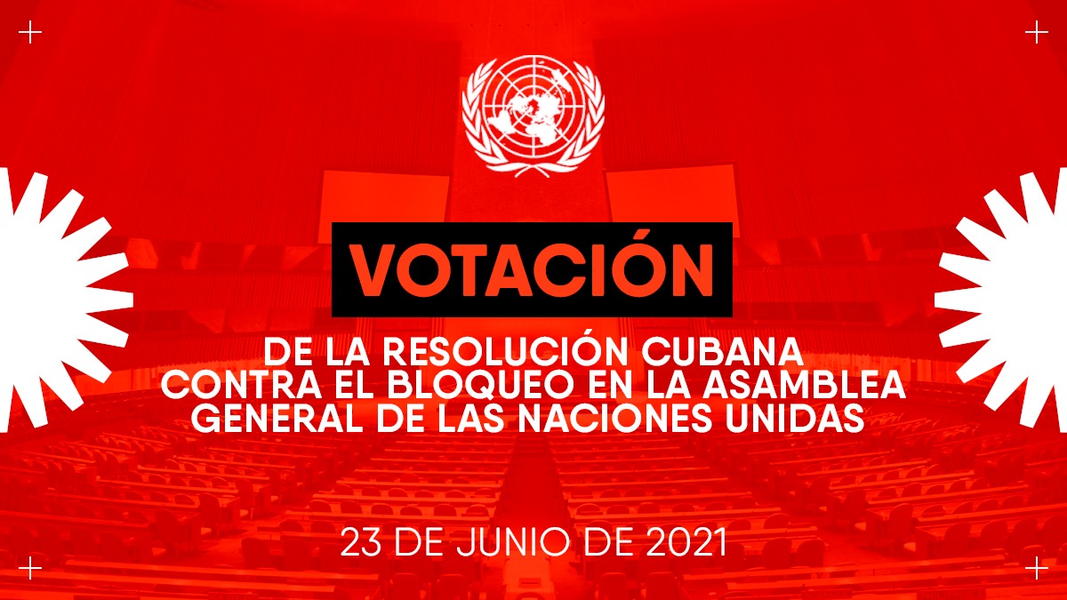 🗓️23/06/21 | Votazione in #AGNU sulla risoluzione “Necessità di porre fine al blocco economico, commerciale e finanziario imposto dagli Stati Uniti d'America contro #Cuba” 

La comunità internazionale chiederà per la ventinovesima volta al governo statunitense #EliminaElBloqueo🇨🇺