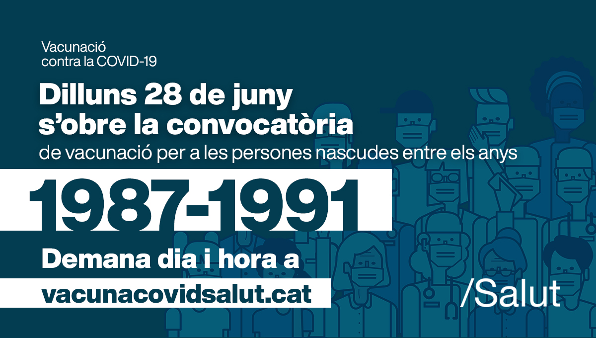 📢 El pròxim dilluns 28 s’obrirà la convocatòria de vacunació per a les persones nascudes entre els anys 1987 i 1991, que podran començar a demanar cita.  
 
ℹ️ Per a més informació, visita: canalsalut.gencat.cat/vacunacio-1982… #JoEmVacuno #Avancem