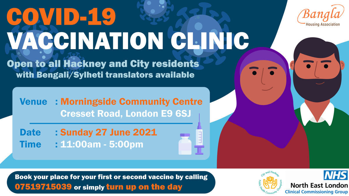 VCHackney's tweet photo. If you’re aged 40+ in Hackney and the City and looking to get your Covid-19 vaccine, head down to this Sunday’s pop-up vaccine clinic with @BanglaHousing and @NHS_NELCCG 

Bengali and Sylheti translators and clinicians present – a great chance to get your questions answered! https://t.co/glCt0wuXLi