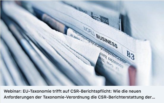 📆 Nächsten Dienstag (29.6. 10 Uhr) ist es soweit: #EuTaxonomie trifft #CSRBerichtspflicht in unserem WeConnect-Webinar.

Ein spannendes Thema im Sinne des #CSRReporting 2.0, das wir mit unserem Partner @Sustainalize diskutieren 🙌

👉 bit.ly/3h0ykIM