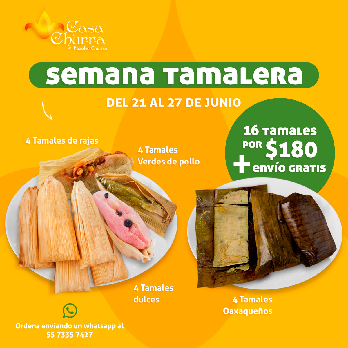 CasaChurra's tweet photo. Semana de tamales 🥳🥳 Realiza tu pedido y disfruta de esta promo 🫔🫔 https://t.co/w7jVYTqgxJ https://t.co/sQ2QxXO8gs
