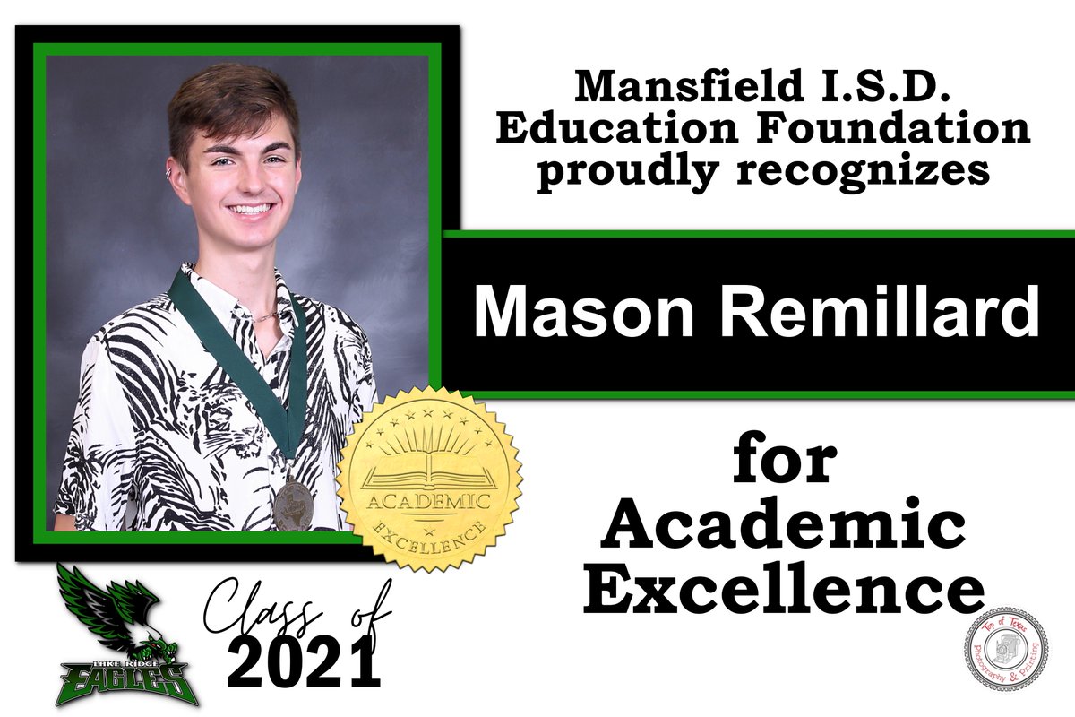 FoundationMISD's tweet photo. Congratulations to Mason Remillard, recent Lake Ridge HS graduate, for being named an MISD 2021 Top Academic Scholar! We know you'll do great things next year at the University of Texas at Tyler! @LakeRidgeEagles https://t.co/W5D5rVEDIg