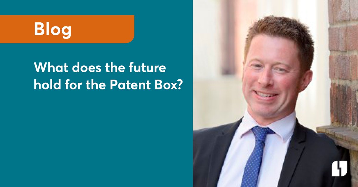 LarkingGowen's tweet photo. The Patent Box regime offers a 10% rate of corporation tax in the UK, on profits derived from patents. Read more here in our latest blog https://t.co/HPQi1HUT5T https://t.co/PMjb3aJkKw