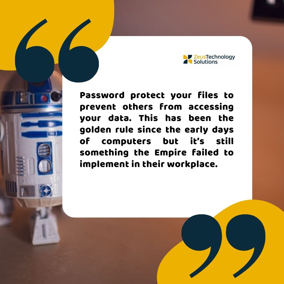 weareintegrate's tweet photo. A reminder not to be like the Empire.
Zeus Tech can help you implement an Information Security and Data Protection strategy and save you from future problems. Contact our #infosec troopers today
#dataprotection #infosecurity #zeustech #cybersecurity #phishing #emailphishing https://t.co/Z1RVqlFXi1