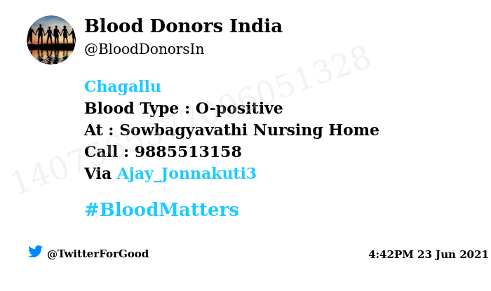 BloodDonorsIn's tweet photo. #Chagallu
Need #Blood Type : O-positive
At : Sowbagyavathi Nursing Home
Blood Component : Blood
Number of Units : 3
Primary Number : 9885513158
Via: @Ajay_Jonnakuti3
#BloodMatters
Powered by Twitter https://t.co/W1aCpjqhoD