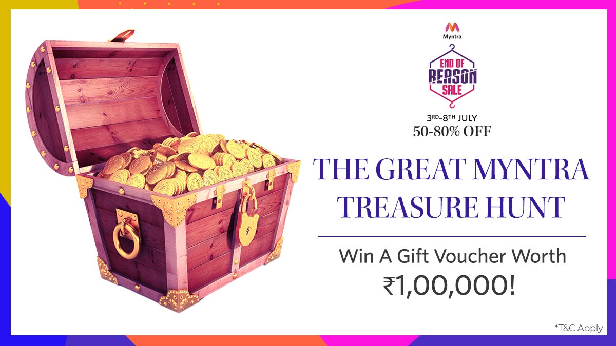#MyntraEORSGameZone gets Bigger!
We've hidden a treasure on the Myntra app. Look out for it while wish-listing for #MyntraEORS2021  
The first to find it, screenshot it, &amp; post it here &amp; wins a Myntra Gift Voucher worth ₹1,00,000! 
#MyntraEORSTreasureHunt 
#ContestAlert #Contest