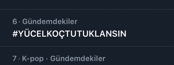 Altıncı sıradayız devam edelim #YÜCELKOÇTUTUKLANSIN