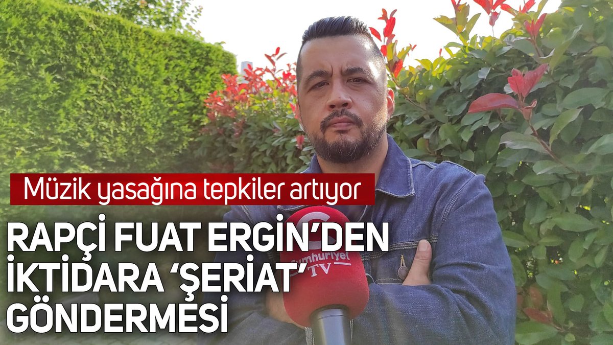 15.30'DA CUMHURİYET TV'DE

Rapçi Fuat Ergin’den 'müzik yasağına' çok sert tepki: “Çok şeriat kokuyor”
youtube.com/watch?v=XNt3tl…