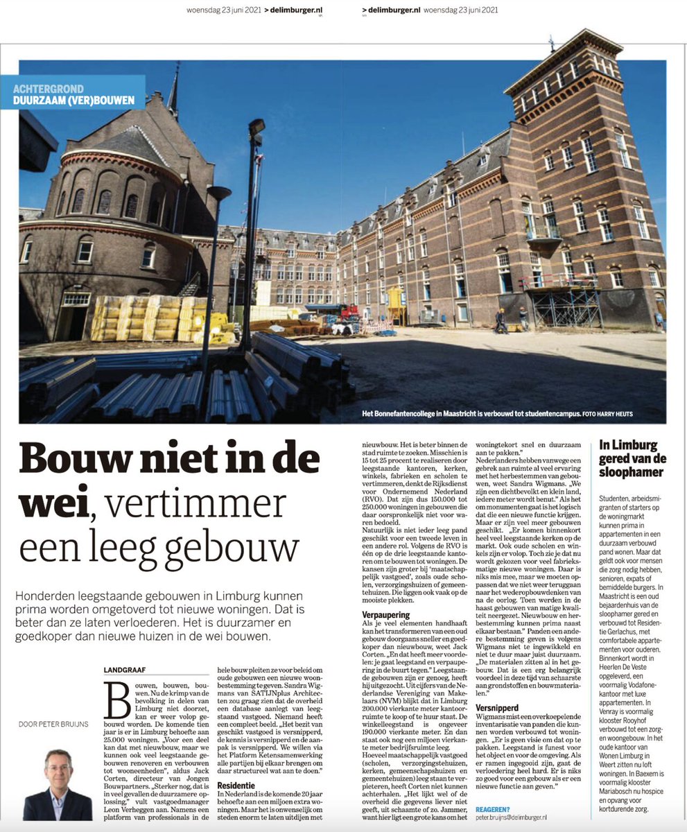 De komende jaren is er in Limburg behoefte aan 25.000 woningen. "Voor een deel kan dat met nieuwbouw, maar we kunnen ook veel leegstaande gebouwen #renoveren en #verbouwen tot wooneenheden”, aldus <a href="/CortenJack/">Jack Corten</a>   (directeur JONGEN Bouwpartners). “Dat is vaak sneller en duurzamer"