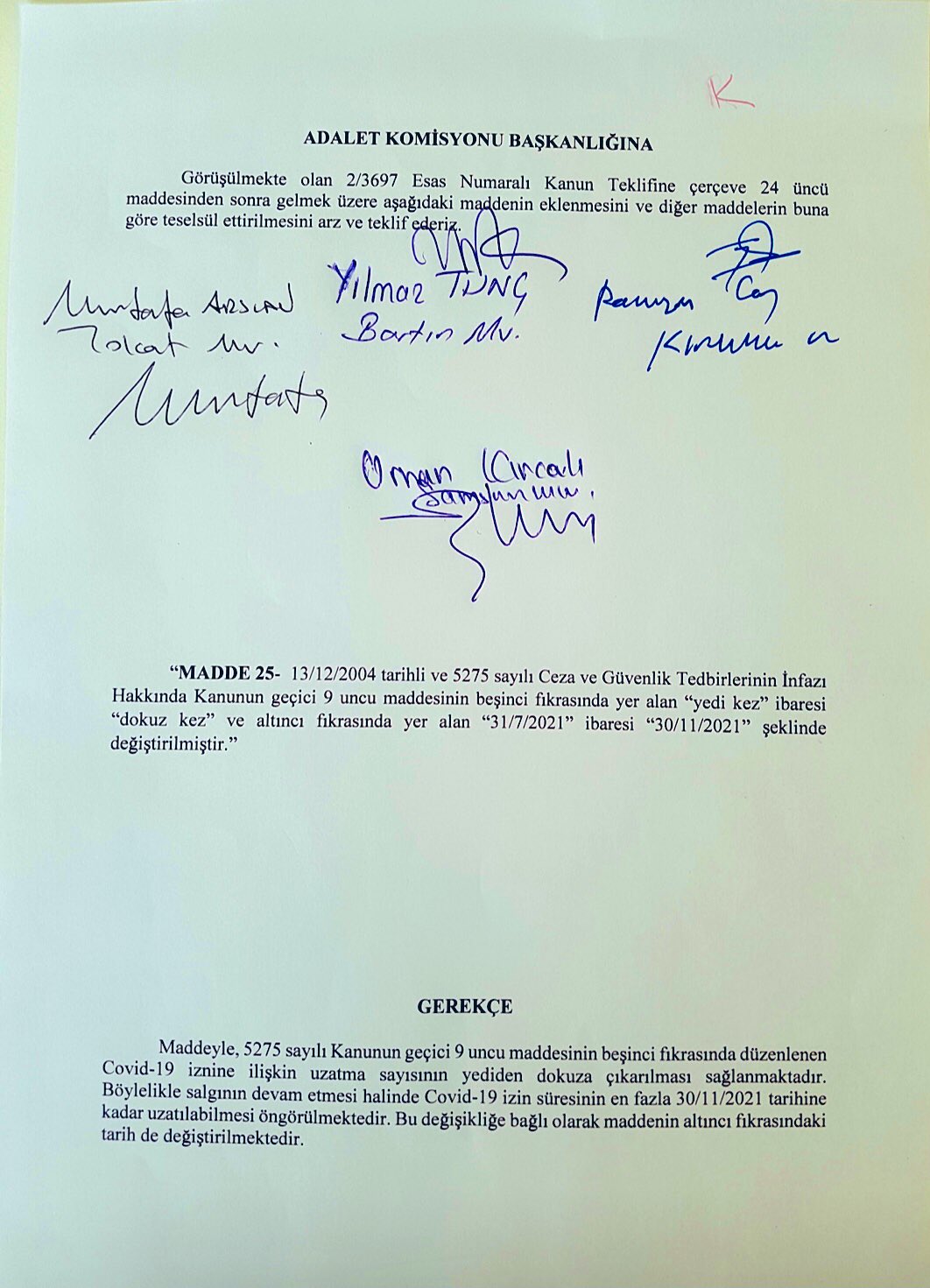 Yilmaz Tunc On Twitter Acik Cezaevinde Barindirilan Hukumlulerin Covid Salgini Nedeniyle Izinli Sayilabilmeleri Icin Adalet Bakanligina Verilen Yetkinin Suresinin 31 11 2021 Tarihine Kadar Uzatilmasina Dair Onergemiz Tbmm Adalet Komisyonunda Kabul