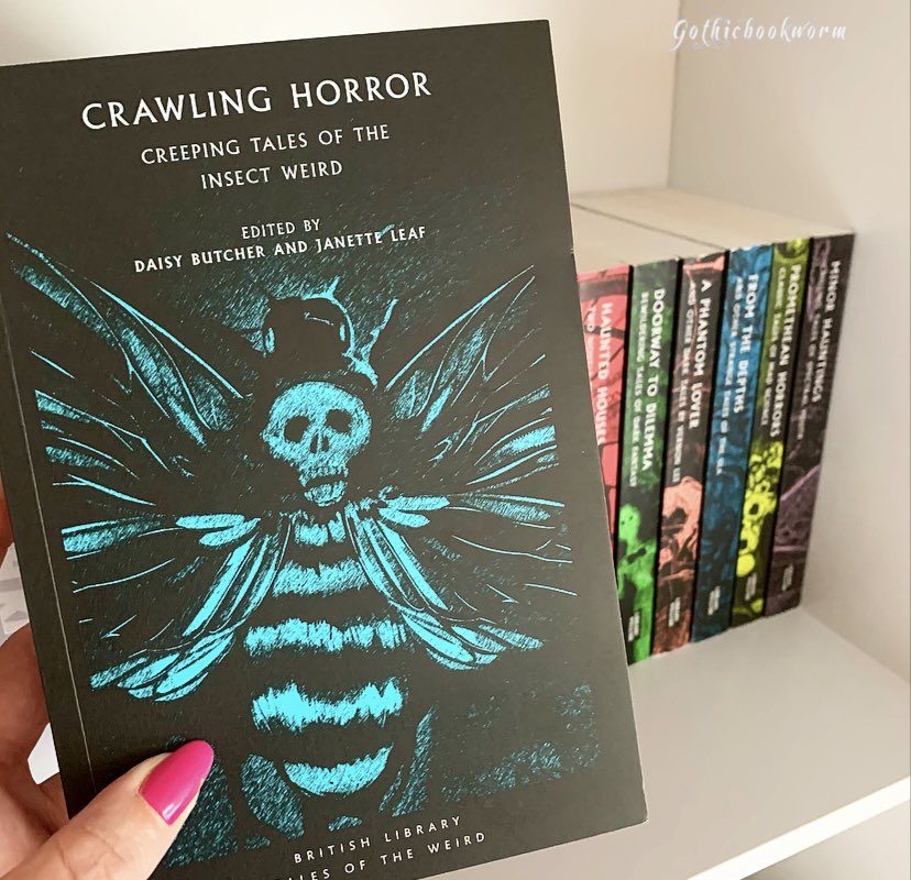 It’s arrived! 🐛🕷🪲🐝 Can’t wait to read it! @daisy2205 @janetteleaf1 congratulations on your edited collection! @BL_Publishing @britishlibrary @BL_Shop #gothic #horror #TalesoftheWeird #CrawlingHorror