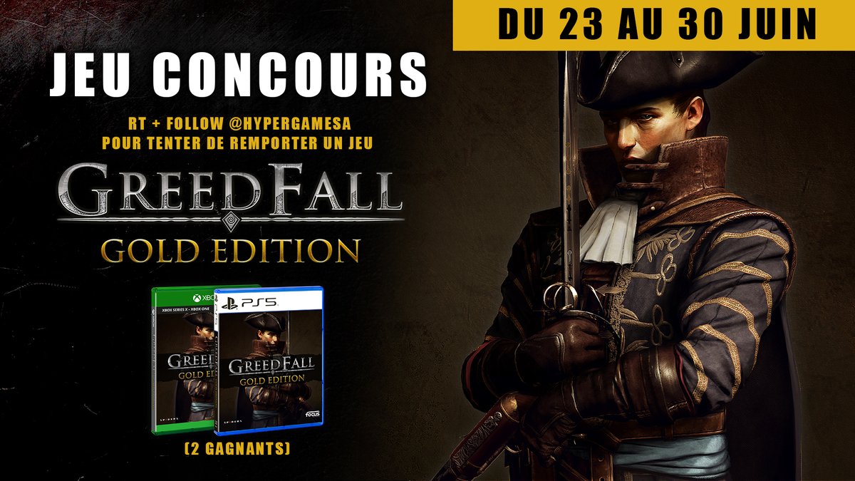 HypergamesA's tweet photo. #Concours 🔥
Tentez de remporter 1 jeu Greedfall Gold Edition sur PS5 ou Xbox.
Au total 2 gagnants.
Pour participer :
✔️Follow @HypergamesA
✔️RT le tweet
TAS le 30/06 à 17h
👉https://t.co/1OPfOJvgsH https://t.co/CwblVitvzc