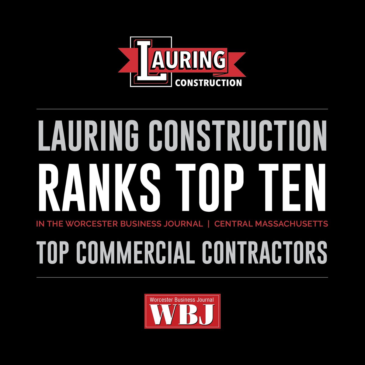 LauringConstCo's tweet image. We are proud to have been recognized by @WBJournal as a Top Contractor. #Construction #CRE #Worcester #building #contractor #project