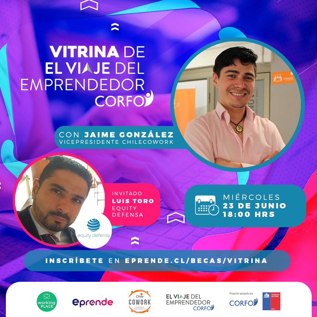 Los invitamos a participar de una nueva Vitrina de #ElViajedelEmprendedor <a href="/workingplacecl/">Working Place</a> junto a Jaime González⭐ 

🗓Hoy | 23 de Junio, 18:00 ⏰

Inscríbete en: eprende.cl/becas/vitrina/

<a href="/CorfoNuble/">CorfoÑuble</a> <a href="/fomentobiobio/">Corfo Biobío</a> <a href="/Corfo/">Corfo</a> <a href="/seremieconomia8/">Seremi de Economía Biobío</a> <a href="/EconomiaNuble/">Seremi Economia Ñuble</a> #biobio #ñuble