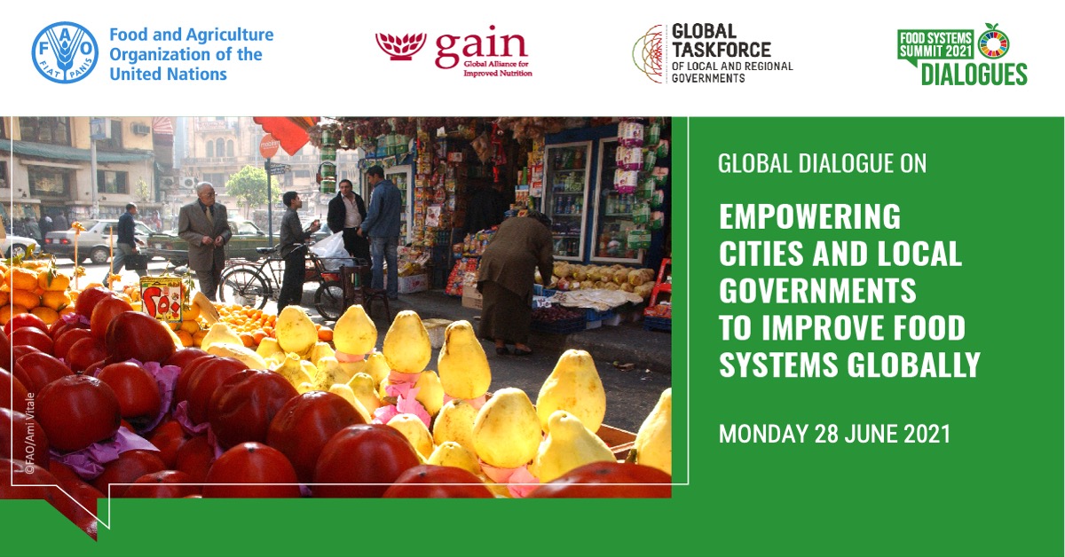 📣 On Monday, join the Global #SummitDialogue exploring the critical roles and contributions of cities and local government in transforming global #FoodSystems!

🕝 2:30pm
🗣️ <a href="/FAO/">Food and Agriculture Organization</a> <a href="/GAINalliance/">GAIN</a> <a href="/GlobalTaskforce/">Global Taskforce</a> <a href="/FoodSystems/">UN Food Systems Coordination Hub</a>

More info: bit.ly/3qiCIY3