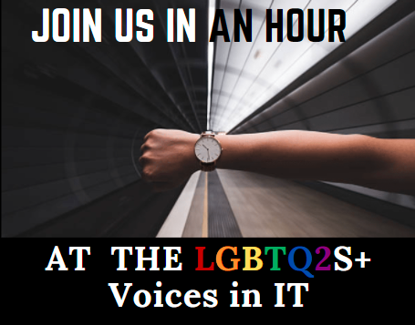 Our #LGBTQ2S+ Voices in IT begins in an hour!

Click the personalized link in your email and join us in celebrating the journey of the #LGBTQ members in #technology!

bit.ly/3xlxHRq

#PrideIT #lgbt #Pride #lgbtqcommunity #diversity #Pride2021 #inclusion