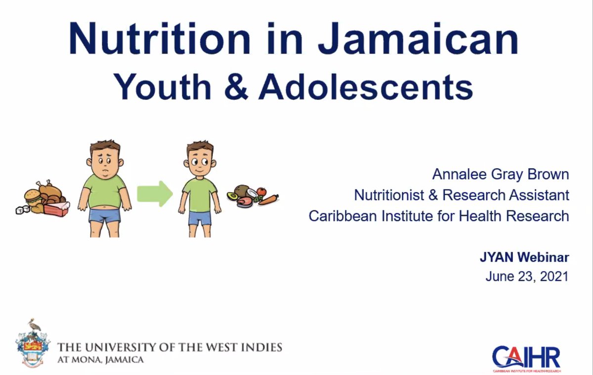 Our Health & Nutrition Advocacy Webinar for Youth has started. 

We're kicking off with a presentation from Annalee Gray-Brown from @CAIHRJa  who will give us an overview of what the nutrition situtation is like for youth and adolescents in Jamaica.