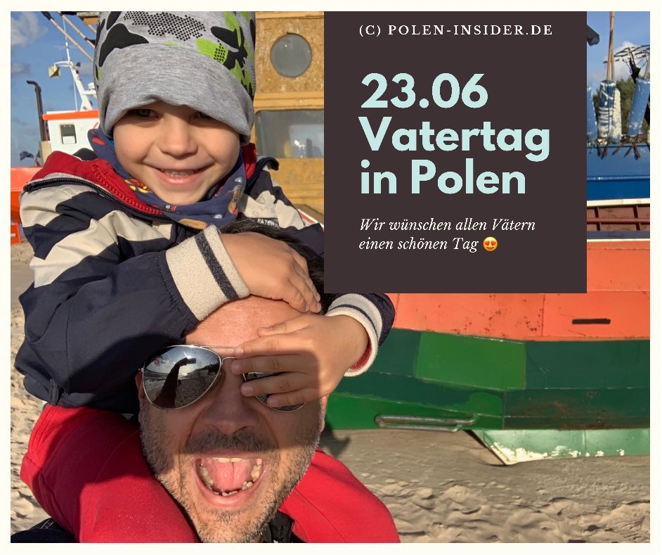 PolenInsider's tweet photo. #Vatertag in #Polen - 23.06 https://t.co/p9S0AHPFVk