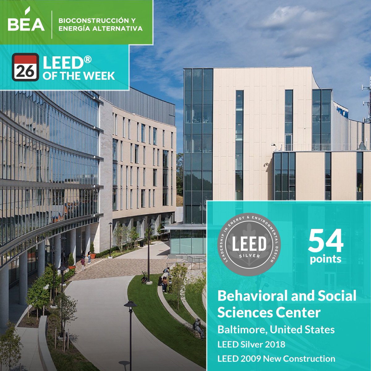 BEA_LEED's tweet photo. Hoy otorgamos el #LEEDoftheWeek al Behavioral and Social Sciences Center ubicado en #Baltimore, Estados Unidos.🇺🇸
Este edificio logró la Certificación Plata con 54 puntos. El proyecto busca brindar a sus usuarios un espacio amigable con ellos y con el medio ambiente. https://t.co/sREEsudLsT