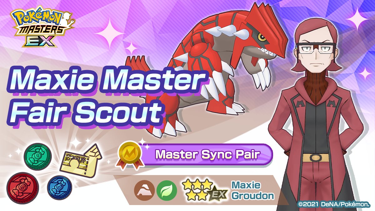 Pokemon Masters Ex The Maxie Master Fair Scout Ends June 29 At 10 59 P M Pdt Maxie Groudon Are A Strike Sync Pair That Can Make The Weather Sunny When