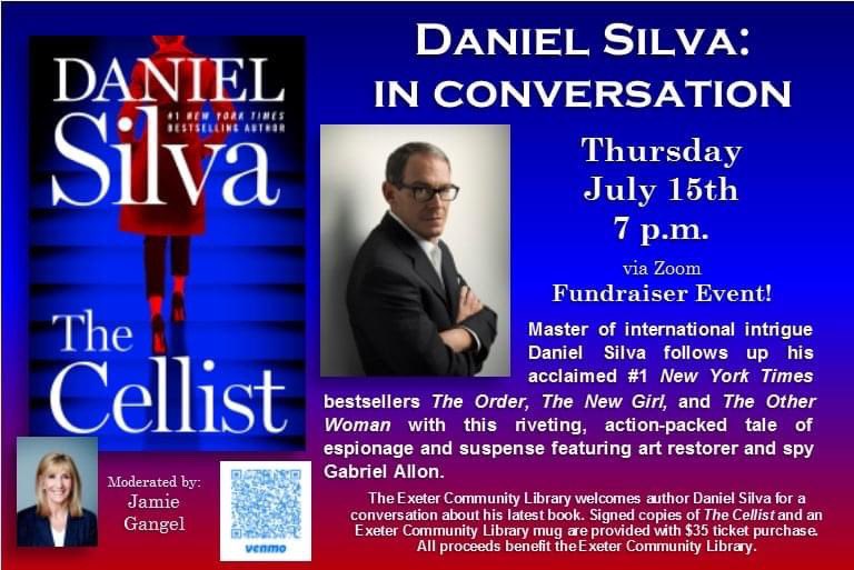 ExeterLibrary45's tweet image. Join us for a conversation with Daniel Silva on July 15th at 7 p.m. via Zoom. Don't have internet access? Poor streaming access at home? Register anyway, then join us in person!

To register for this fundraiser, visit our website at: berkslibraries.org/events/convers…
