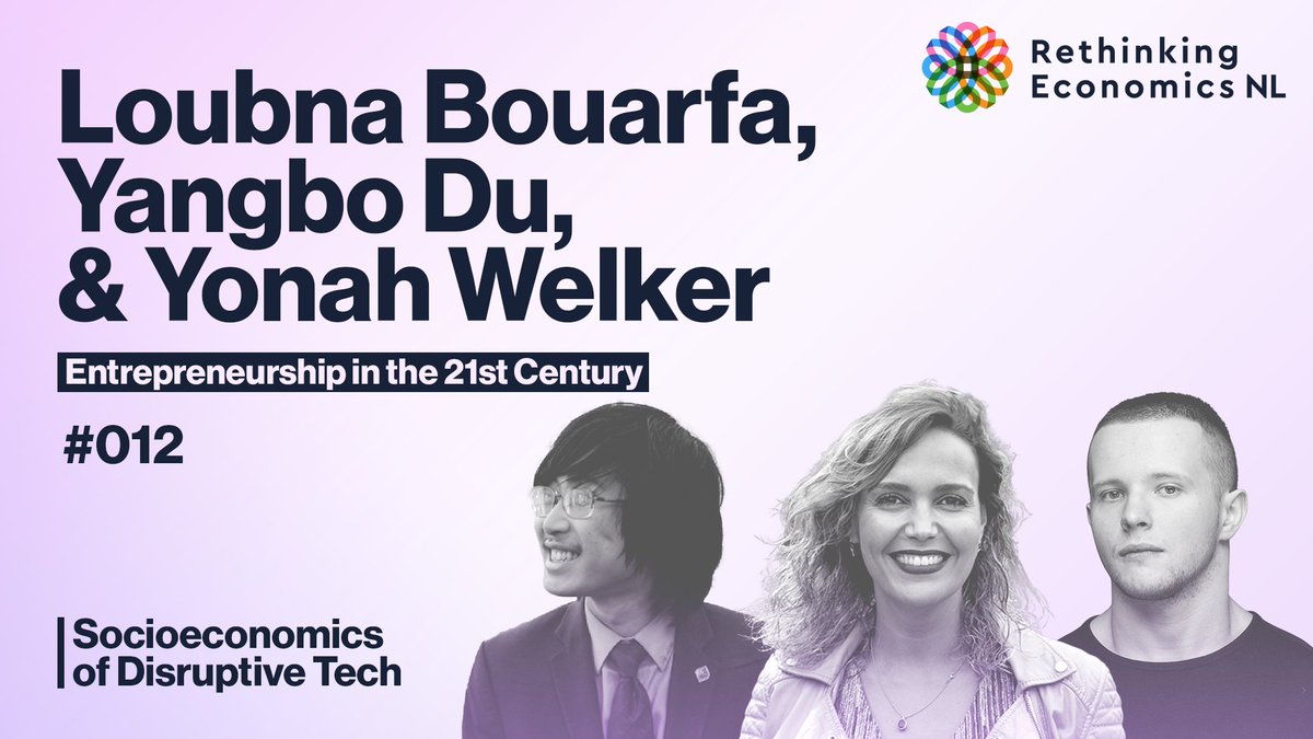 REthinkNL's tweet photo. What should #econ_students know about #entrepreneurship and how can we create #zero_exclusion? This week we're joined by @loubnabouarfa (@OKRATechAI), @mitgc_cm (@Plus_SocialGood), and @YonahWelker (@women_in_ai) for our series on #disruptivetech. Links in thread! https://t.co/FKS5Sk2yRr