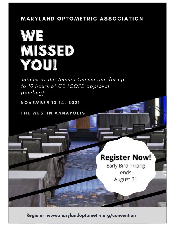 Register Now! Drs. Nate Lighthizer, Marc Bloomenstein, and Robert Stutman will be presenting 10 hours of CE at the 2021 MOA Annual Convention on November 13-14 at The Westin Annapolis (COPE approval pending). marylandoptometry.org/page/convention