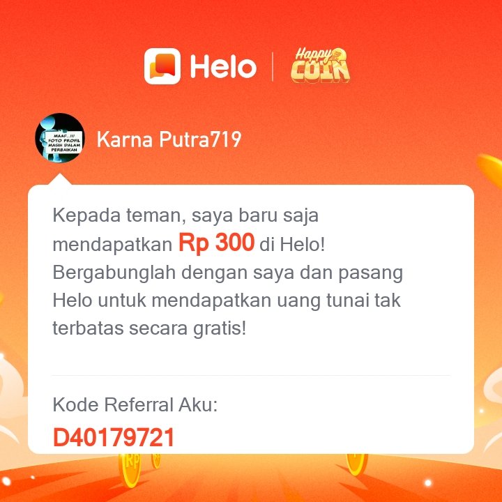 *Kode Referral aku: D40179721* Download Helo dan dapatkan Rp 400 langsung 🤑, dapatkan *Rp 62.000* untuk setiap orang yang kamu undang, tanpa batas. ✅100% Nyata. Klik link berikut untuk download Helo 🔗:
s.helo-app.com/luckys/ZSJ4MAA…