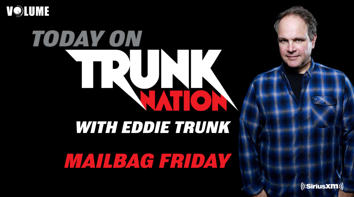 TrunkNationSXM's tweet photo. Today on #TrunkNation - @EddieTrunk hosts another legendary edition of #MailbagFriday where he'll be answering all your rock emails. Today's all about YOU and what you have to say! listen anytime on the 
@SIRIUSXM app: https://t.co/FE1i2xOU1z https://t.co/S3vf5XPiMV