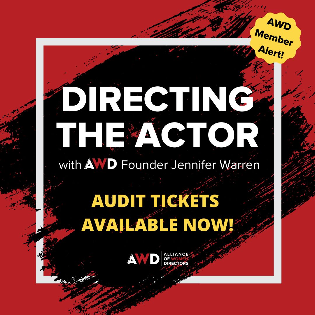 AWD_Directors's tweet photo. Tickets to audit Jennifer Warren’s Directing the Actor Lab, Session #4 are now on sale! The session begins Thursday, June 24th at 7pm PT. 🎬
Members can register via the calendar page on AWD’s website.
#AWD #representationmatters #femaledirectors #nonbinarydirectors https://t.co/t6KOyxhDbu