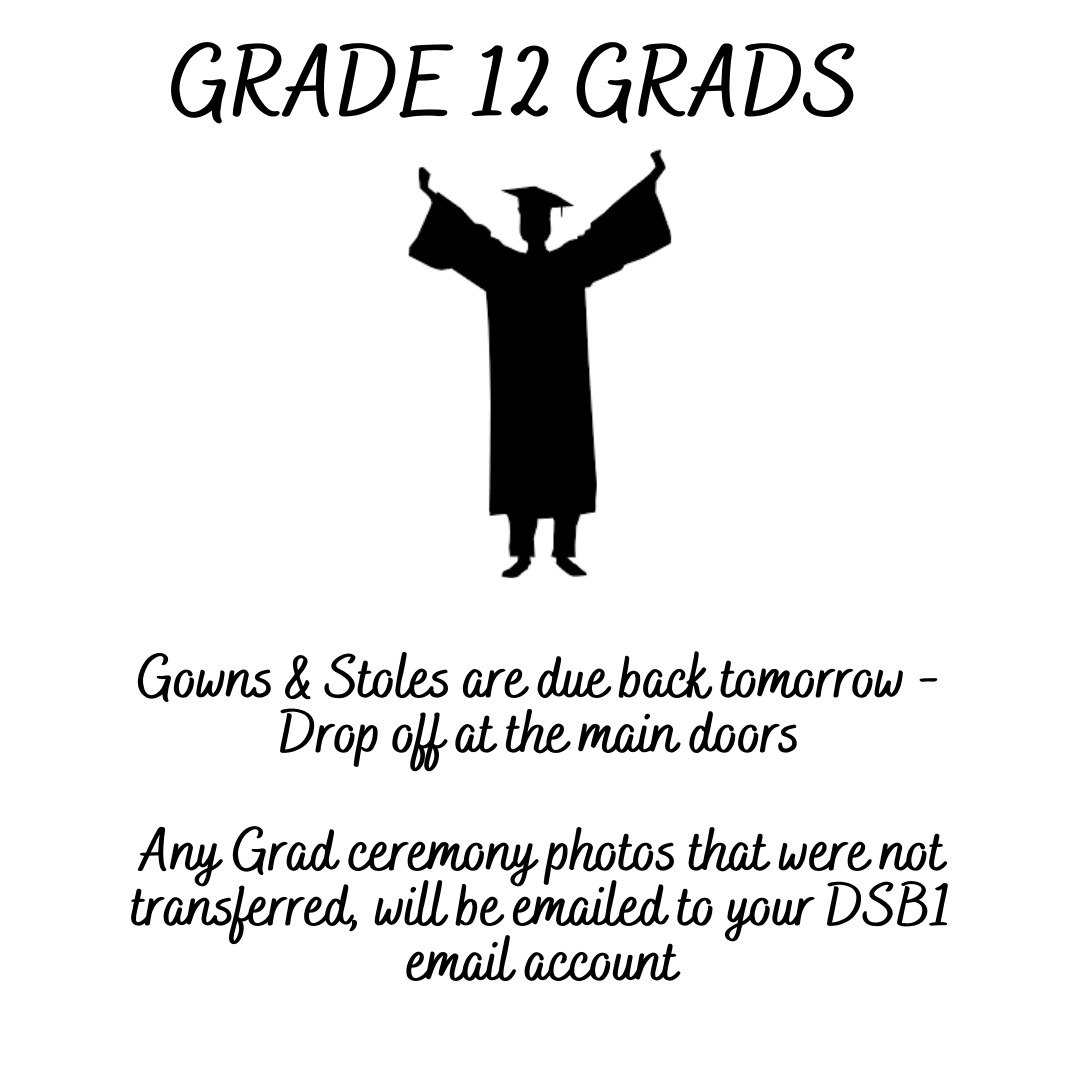 TDSSsaints's tweet photo. ATTENTION GRADE 12 GRADS ! 
Gowns and stoles are due back to the school tomorrow before 4pm. Drop off at the main doors. 

Any photos that were not transferred during the Drive Through Grad will be sent to your DSB1 email account. https://t.co/VZA9K2vYmC