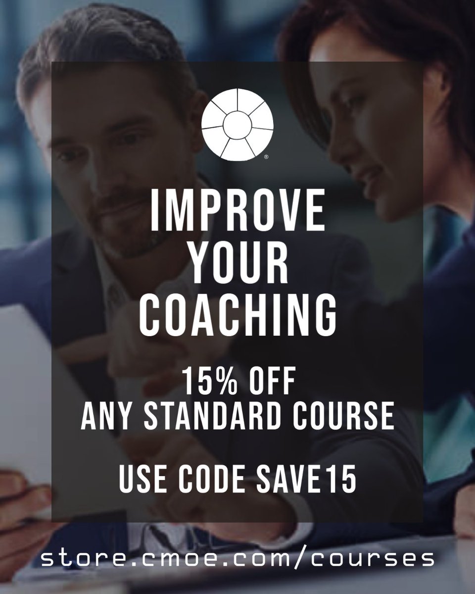Effective coaches believe in the value of coaching, and they think about their role as a manager in a way that makes coaching a natural part of their managerial toolkit. Get 15% off CMOE's self-paced Coaching course or any leadership development topic. #coaching #leadership