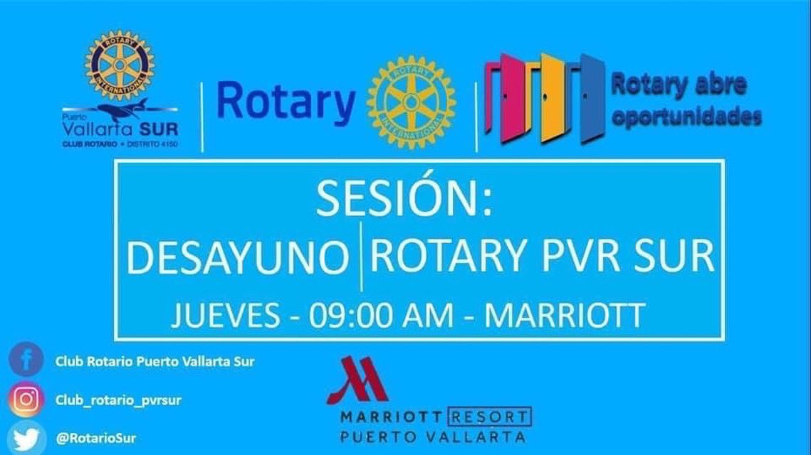 Se convoca a los socios del Club Rotario Puerto Vallarta Sur en el Hotel Marriott el día 24 de Junio del año 2021 a las 09:00 horas para el desahogo del INFORME FINAL de la última sesión semanal del presente año Rotario "2020-2021"
#RotaryAbreOportunidades