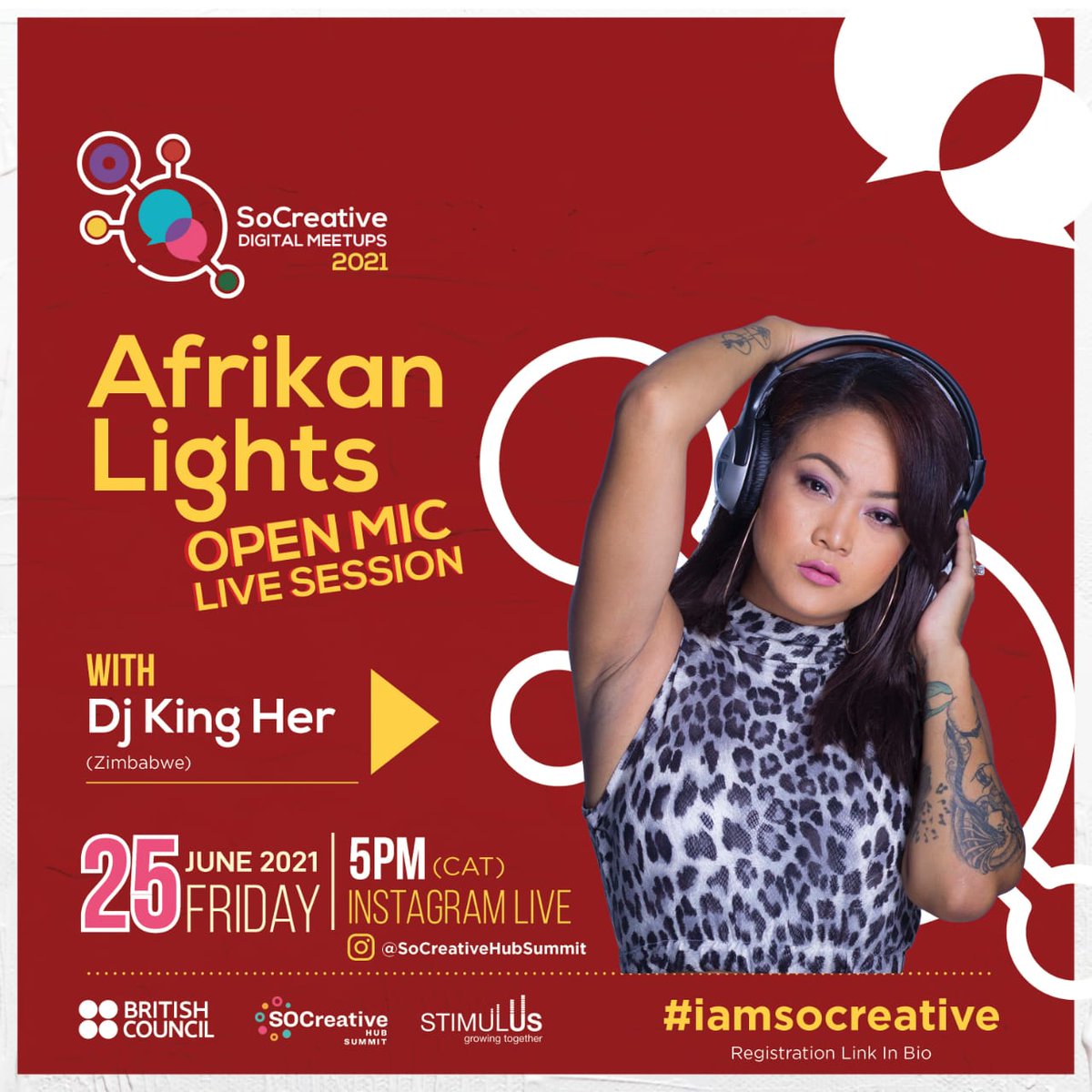 dj_kingher's tweet photo. This Friday as are back with @SOCreative2021 @zwBritish @SouthernAfrArts @StimulusAfrica 
AFRICAN LIGHTS OPEN MIC LIVE SESSION #socreative2021 #iamsocreative https://t.co/UzAN4OzQEt