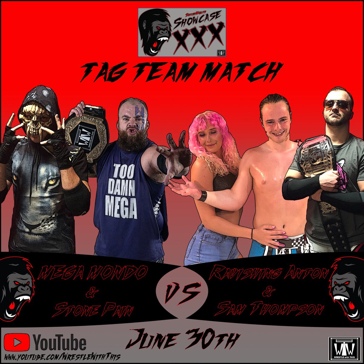 SmashMouthWWT's tweet photo. 🚨BREAKING🚨 It’s a main event match designed for the BIG TIME!!! @samuelfnswift will team with Continental Champion @RavishingAnton to battle WWT World Champion @MEGAAAAMONDO and his unlikely partner... the returning @Pain_Stone!!!
It takes place June 30th on #WWTShowcaseXXX!!! https://t.co/1xQraOc7Il