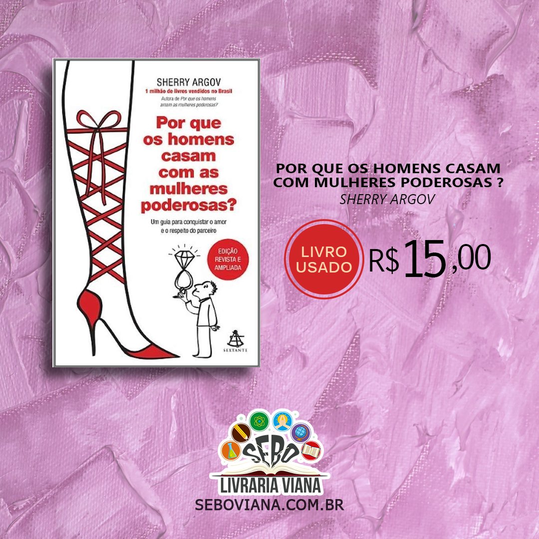 SeboViana's tweet photo. Livro: Por que os homens casam com as mulheres poderosas. Ano 2014 Livro usado edição brochura com 208 páginas, sem grifos ou anotações. Capa com sinais de manuseio. Etiqueta de identificação do Sebo na lombada. Lateral das páginas com pontos de oxidação leve. https://t.co/hYJ6u89Ogo