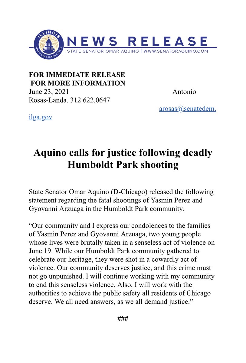 State Senator Omar Aquino (D-Chicago) released the following statement regarding the fatal shootings of Yasmin Perez and Gyovanni Arzuaga in the Humboldt Park community.