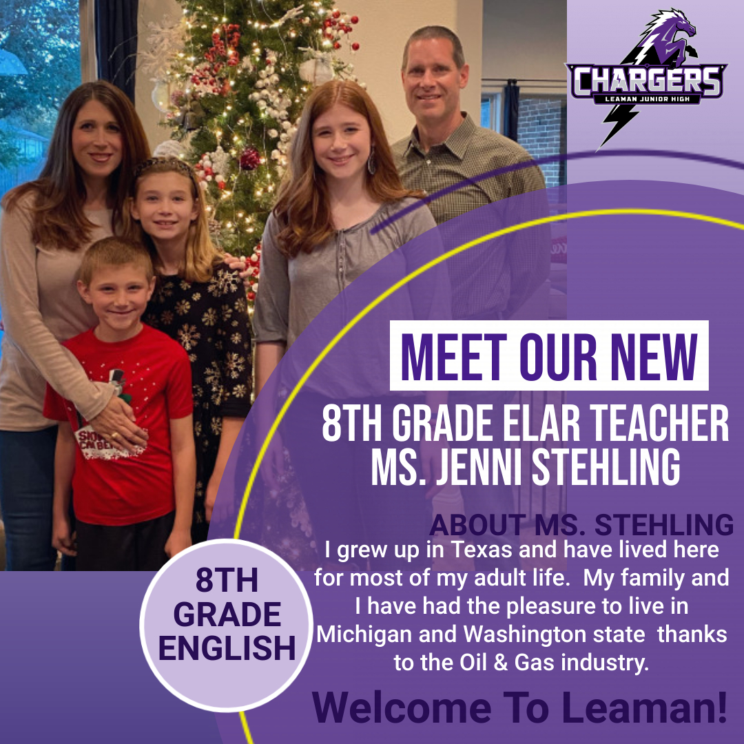 Introducing our New 8th Grade ELAR Teacher for 2021-2022.  Welcome to Leaman Ms. Stehling!! #leamanchargers #DLJHChargers #chargedup