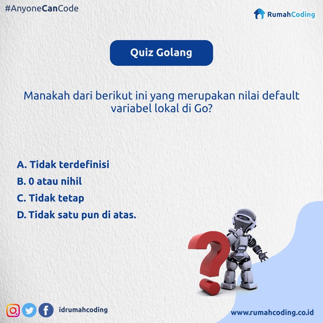 idrumahcoding's tweet image. Thursday and… QUIZ DAY
Sumber: tutorialspoint.com/go/go_online_q…
.
Follow @idrumahcoding for daily updates, cek website kami di rumahcoding.co.id
.
#Kuis #GolangQuiz #CodingQuiz #KuisCoding #Quiz #Coding #QuizGame #Programmer #Kursuscoding #TeknologiInformatika #BelajarCoding
