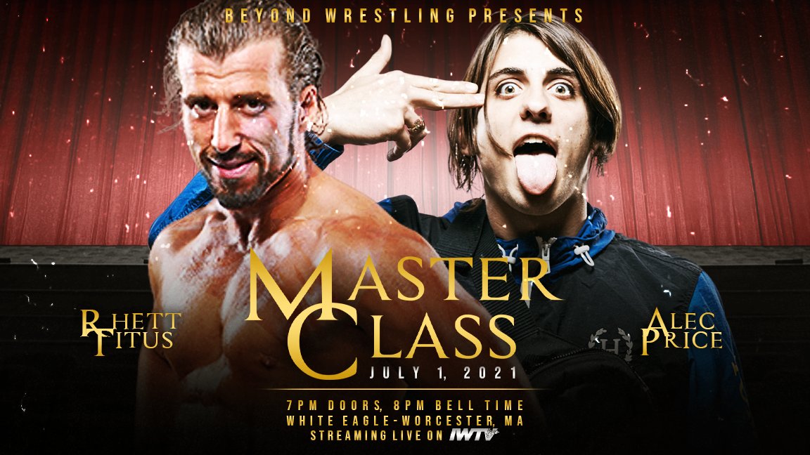 beyondwrestling's tweet photo. BREAKING: @RhettTitusANX vs. @ThePrizeCityOG has been added to #Masterclass next Thursday night at White Eagle in Worcester!

$25 advance tickets on @ShopIWTV - https://t.co/vPXqPj10k6

Can't make it? Stream LIVE on @indiewrestling starting at 8pm ET. https://t.co/C5eiFitjj8