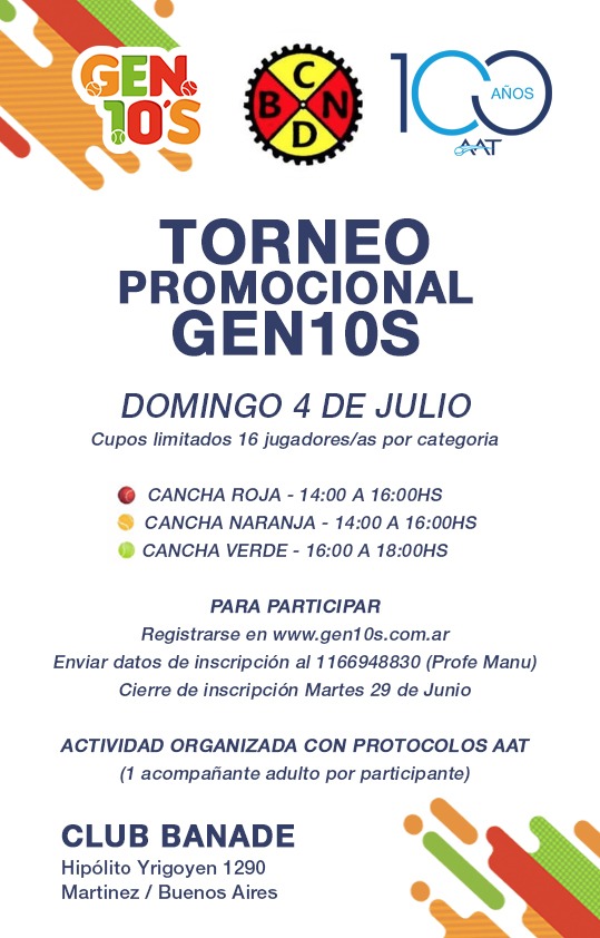 Torneo Promocional #GEN10S
🗓️ Domingo 4/07
📍 (Hipolito Yrigoyen 1290)
🔴 Cancha Roja: 14:00 a 16:00hs
🟠 Cancha Naranja: 14:00 a 16:00hs
🟢 Cancha Verde: 16:00 a 18:00hs
📝 Inscripciones:
☝🏽Registrar a cada niño en gen10s.com.ar 
 👉🏽 Enviar datos al 1166948830 (Manu)