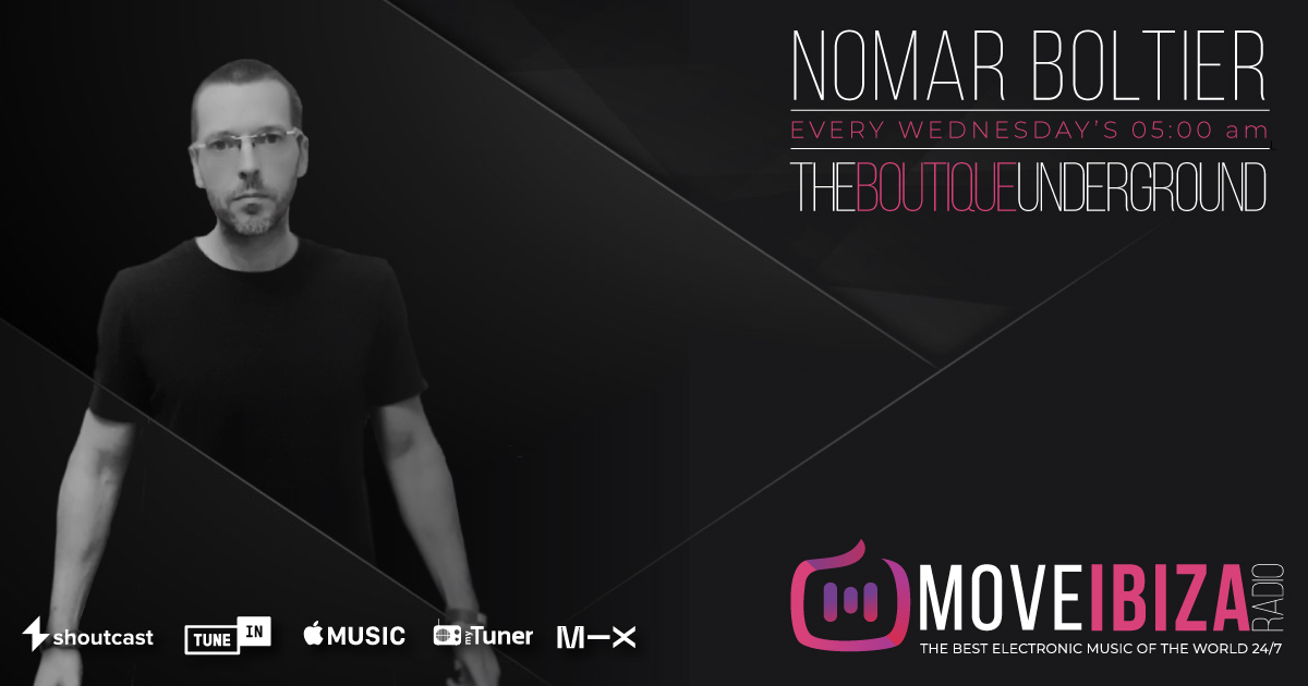 Nomar Boltier presents The Boutique Underground SHOW
Tonight Starting at 05:00 am on move IBIZA Radio
Give Your Gear!!! Connect!!!
mtr.cool/euqlfbpeeu