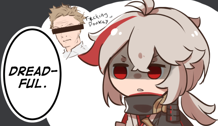 I've been watching too much Kitchen Nightmares with friends
I'm sure the charred egg tastes fine and Kazuha wouldn't be so mean, but the idea of Kazuha going G*rdon R*msay mode is so funny to me
Poor Benny
#genshinimpact #原神 #Kazuha #楓原万葉 