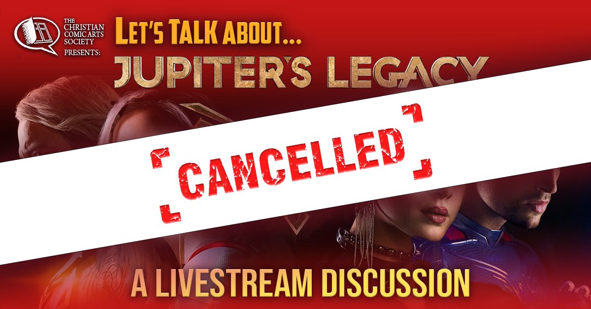 christiancomics's tweet photo. Thursday's Jupiter's Legacy event is cancelled due to scheduling issues. Watch our VIDEO ARCHIVE instead. Catch up on what u missed: https://t.co/Wljn1qjGjO
#christiancomics #comics #christianart #digitalart #christiannerd #christianentertainmentnews #christianmanga #funchurch https://t.co/yyH7yCoF1B
