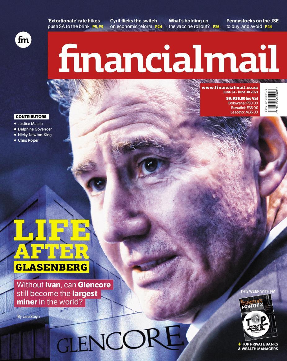 FinancialMail's tweet photo. In this week's edition of @FinancialMail:

*Life after Glencore's Ivan Glasenberg
*Cyril flicks the switch on economic reform
*Pennystocks on the JSE to buy, and avoid
*'Extortionate' rate hikes push SA to the brink

Read these and more plus Investors Monthly, in stores today! https://t.co/uklwODhTrv