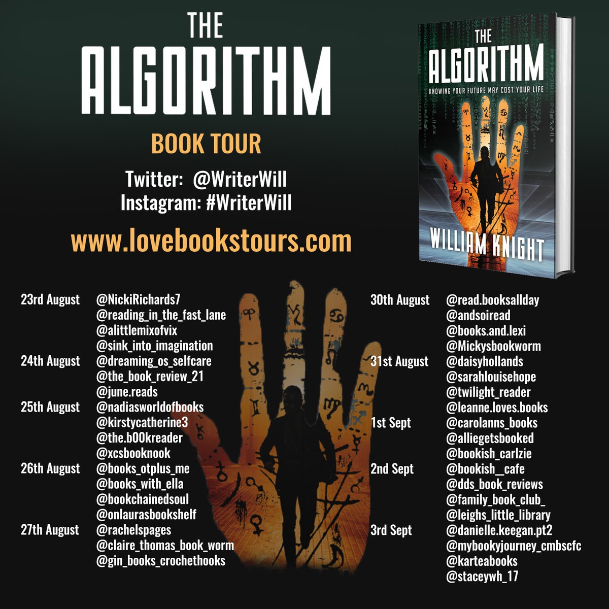 Lovebookstours's tweet image. Coming this August - The Algorithm by William Knight @WriterWill 
23rd August - 3rd September #BookTour
Organised by @lovebooksgroup 
@lovebookstours 

Featuring: 
@NickiRichards7
@AfiyaKh61724099
@juneyreads
@kirstycatherin3
@the_b00kreader
@laurasb00kshelf
Contd
#bookreviews